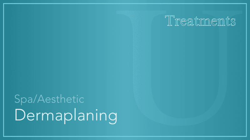 Dermaplaning services near me